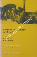 Book cover of Cement Railways of Kent by STOYEL, B. D. & KIDNER, R. W.
